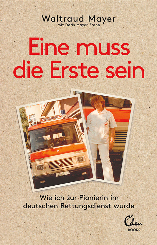 Eine muss die Erste sein (Waltraud Mayer)