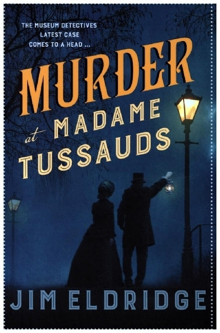 Murder at Madame Tussauds (Jim Eldridge)