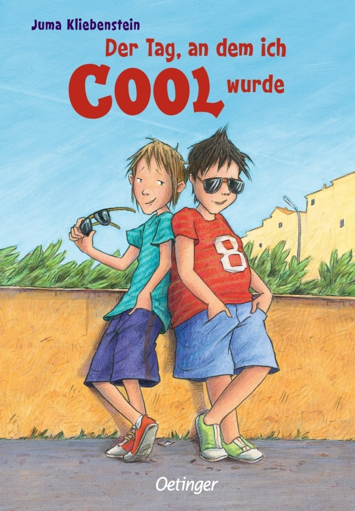 Der Tag, an dem ich cool wurde (Juma Kliebenstein)