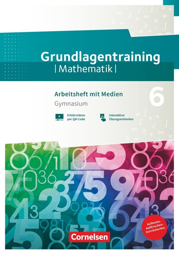 Fundamente der Mathematik - Übungsmaterialien Sekundarstufe I/II - 6. Schuljahr