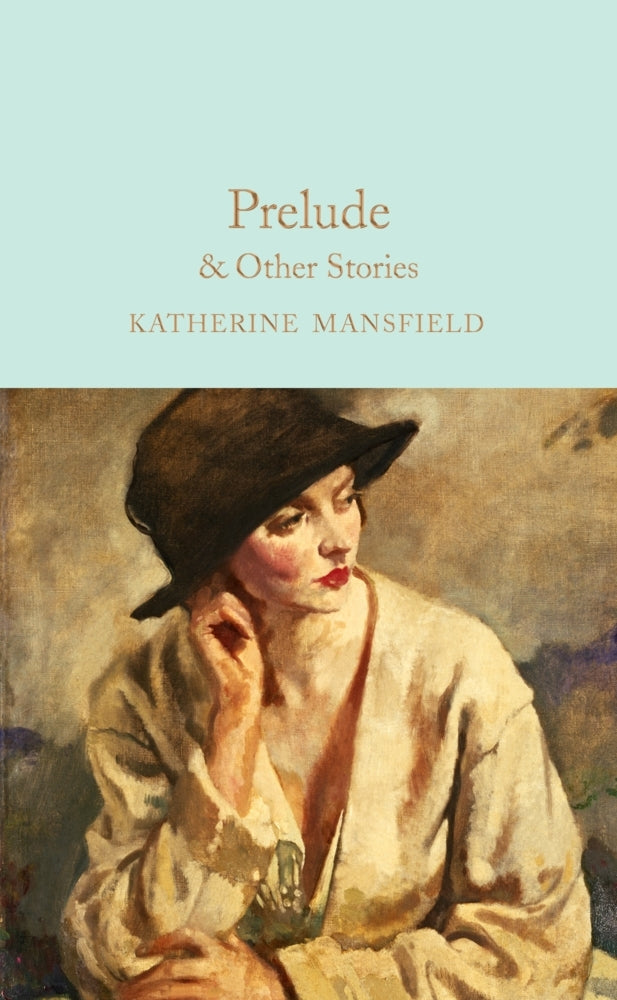 Prelude & Other Stories (Katherine Mansfield)