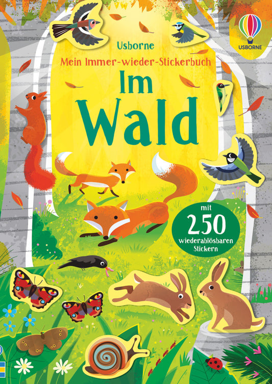 Mein Immer-wieder-Stickerbuch: Im Wald (Caroline Young)