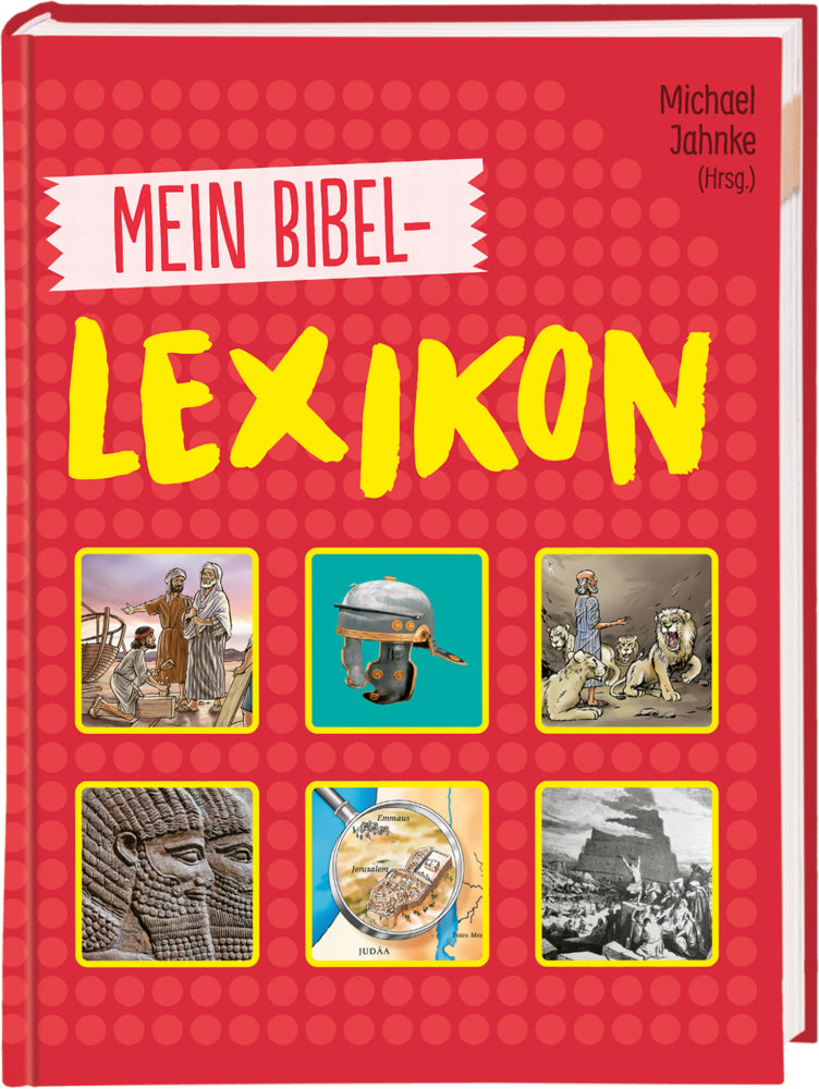 Mein Bibellexikon (Michael Jahnke)