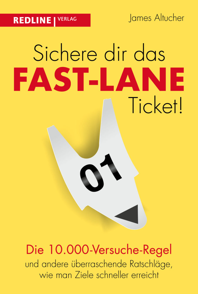 Sichere dir das Fast-Lane-Ticket! (James Altucher)
