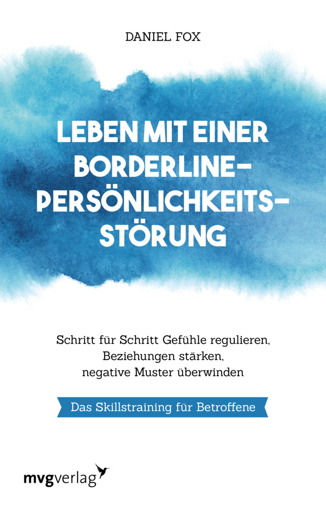 Leben mit einer Borderline-Persönlichkeitsstörung (Daniel Fox)