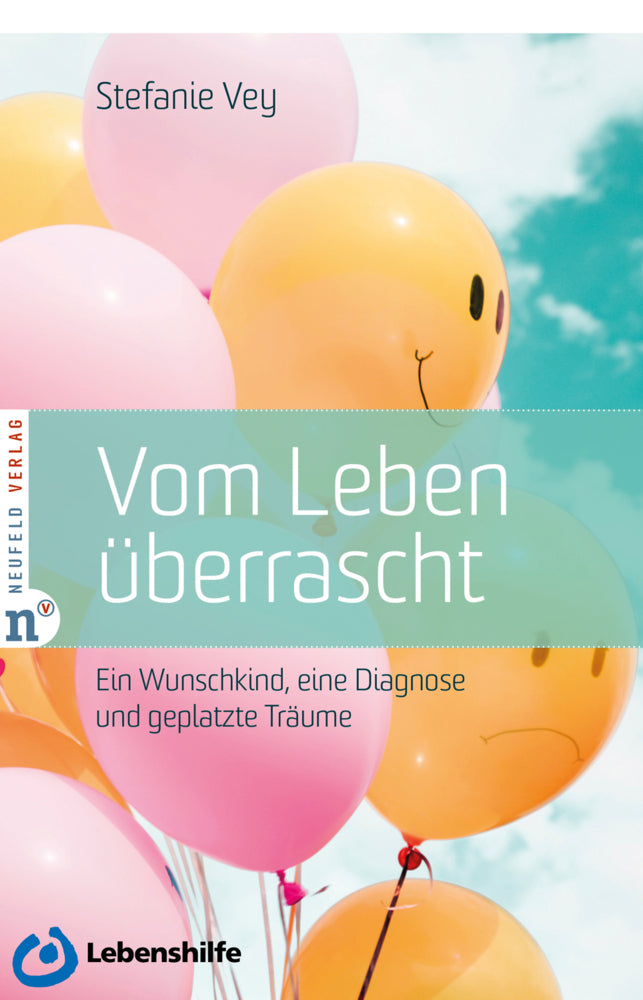 Vom Leben überrascht (Stefanie Vey)