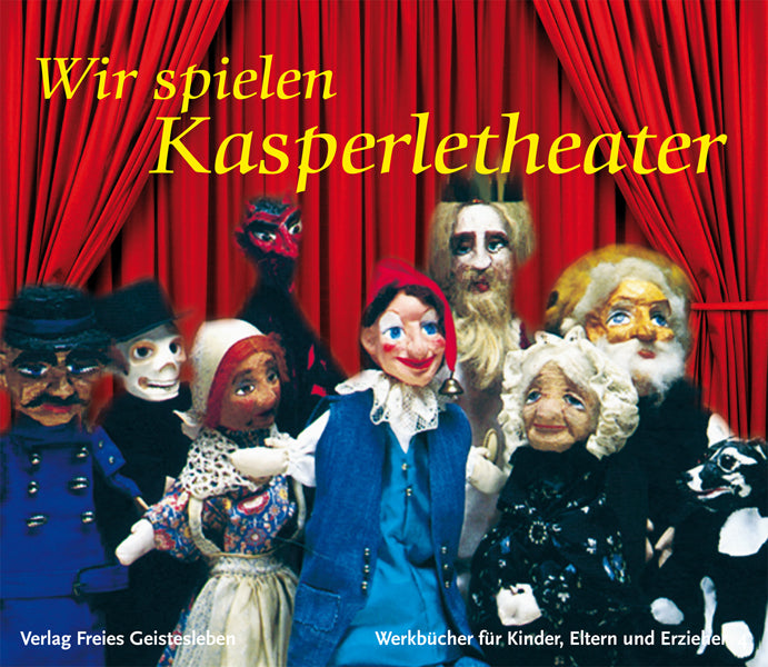 Wir spielen Kasperletheater (A. Weissenberg-Seebohm)