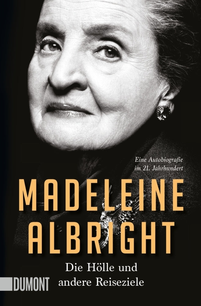Die Hölle und andere Reiseziele (Madeleine Albright)