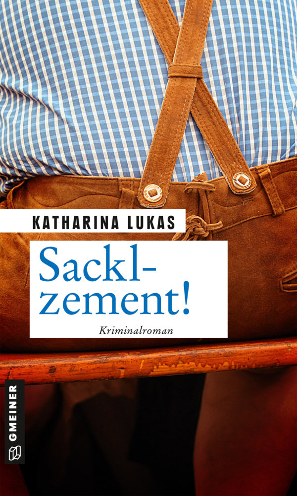 Sacklzement! (Katharina Lukas)