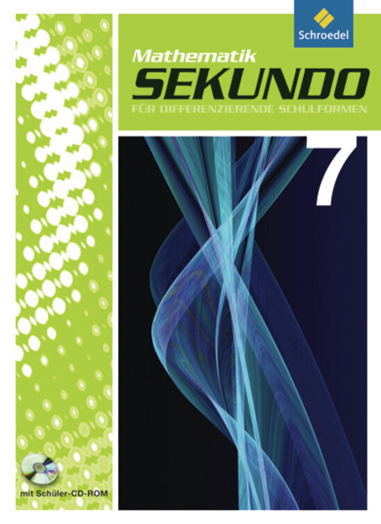 Sekundo: Mathematik für differenzierende Schulformen - Ausgabe 2009 (Martina Lenze)