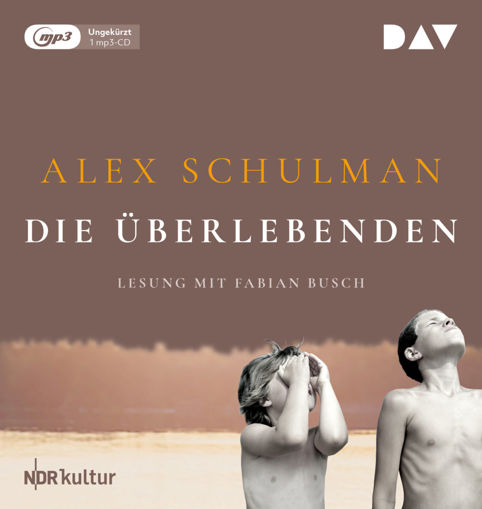Die Überlebenden, 1 Audio-CD, 1 MP3 (Alex Schulman)