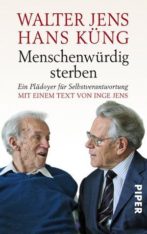 Menschenwürdig sterben (Walter Jens)