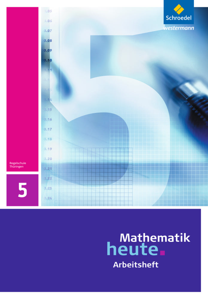 Mathematik heute - Ausgabe 2010 für Thüringen (Heinz Griesel)