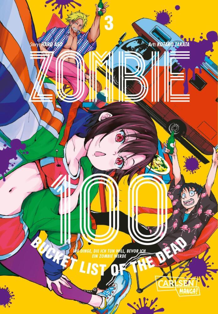 Zombie 100 - Bucket List of the Dead.Bd.3 (Kotaro Takata)