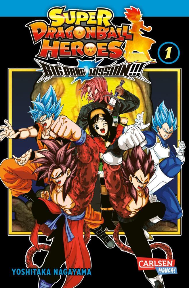 Super Dragon Ball Heroes Big Bang Mission!!!.Bd.1 (Yoshitaka Nagayama)