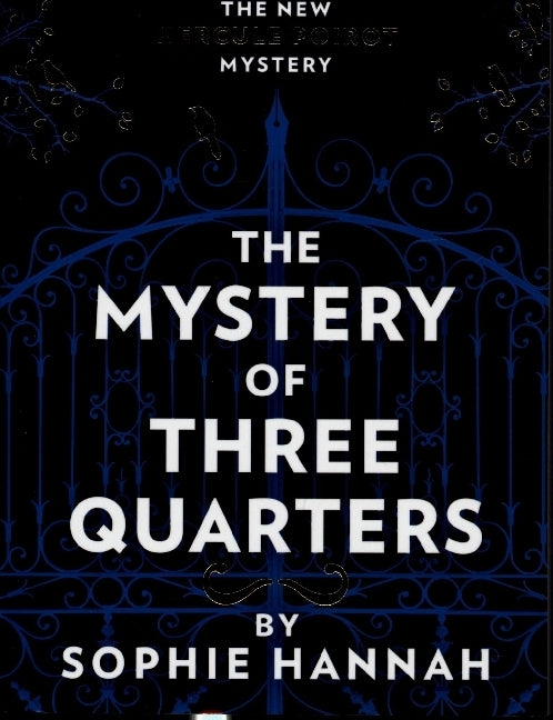 The Mystery of Three Quarters (Sophie Hannah)