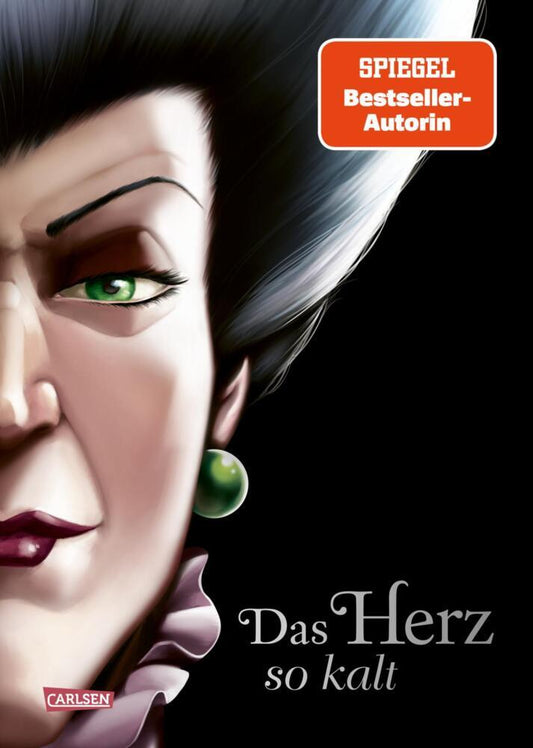 Disney Villains 8: Das Herz so kalt (Cinderella) (Serena Valentino)