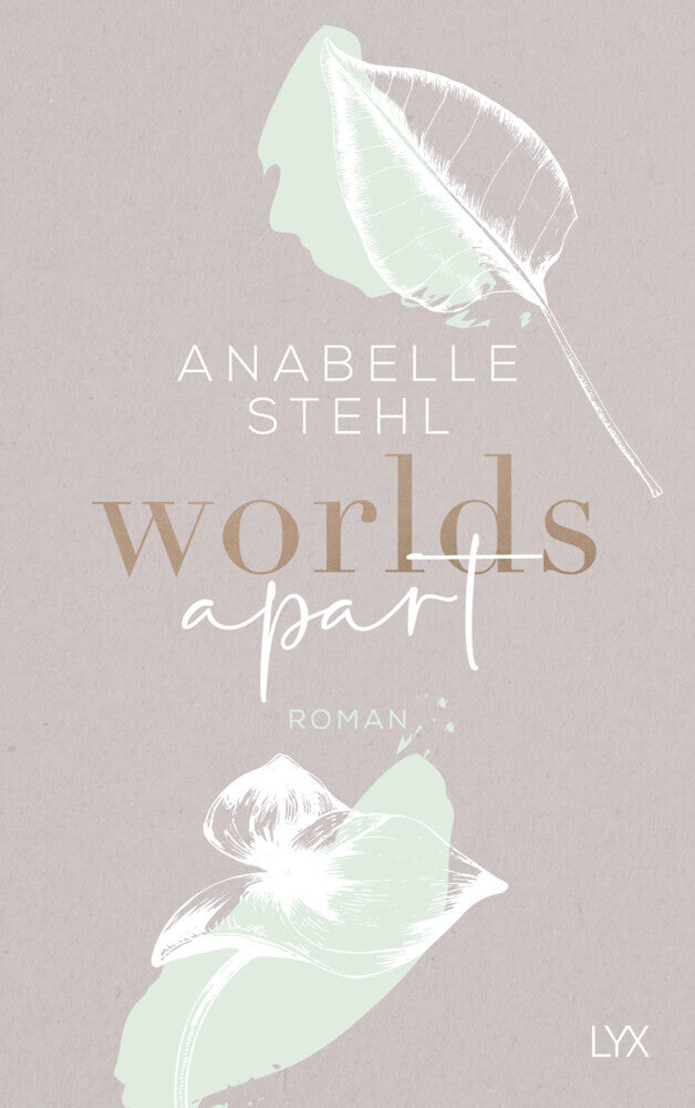 Worlds Apart (Anabelle Stehl)