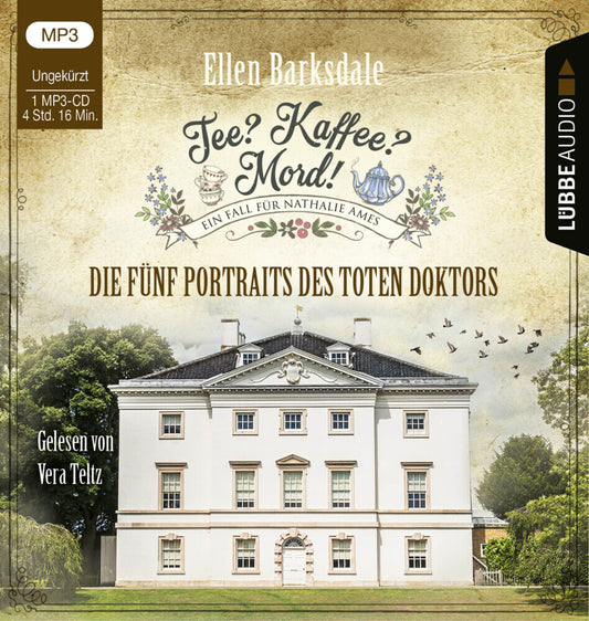 Tee? Kaffee? Mord! - Die fünf Portraits des toten Doktors, 1 Audio-CD, 1 MP3 (Ellen Barksdale)
