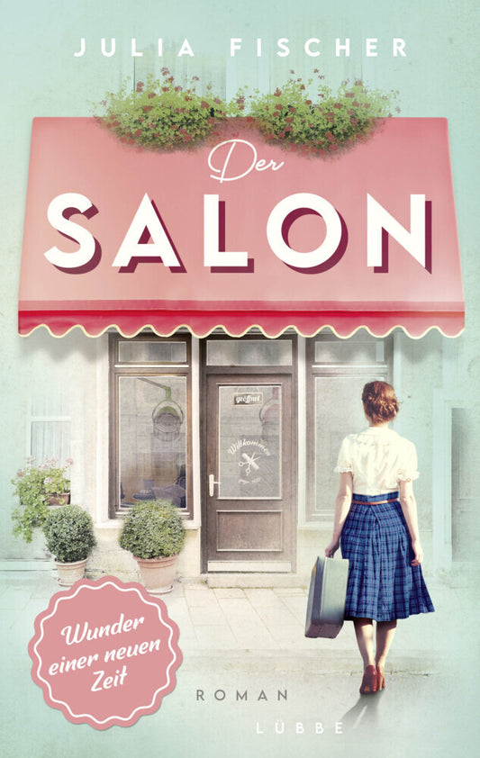 Der Salon. Wunder einer neuen Zeit (Julia Fischer)