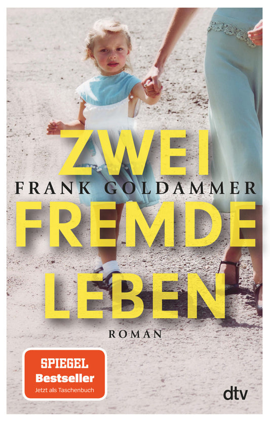 Zwei fremde Leben (Frank Goldammer)