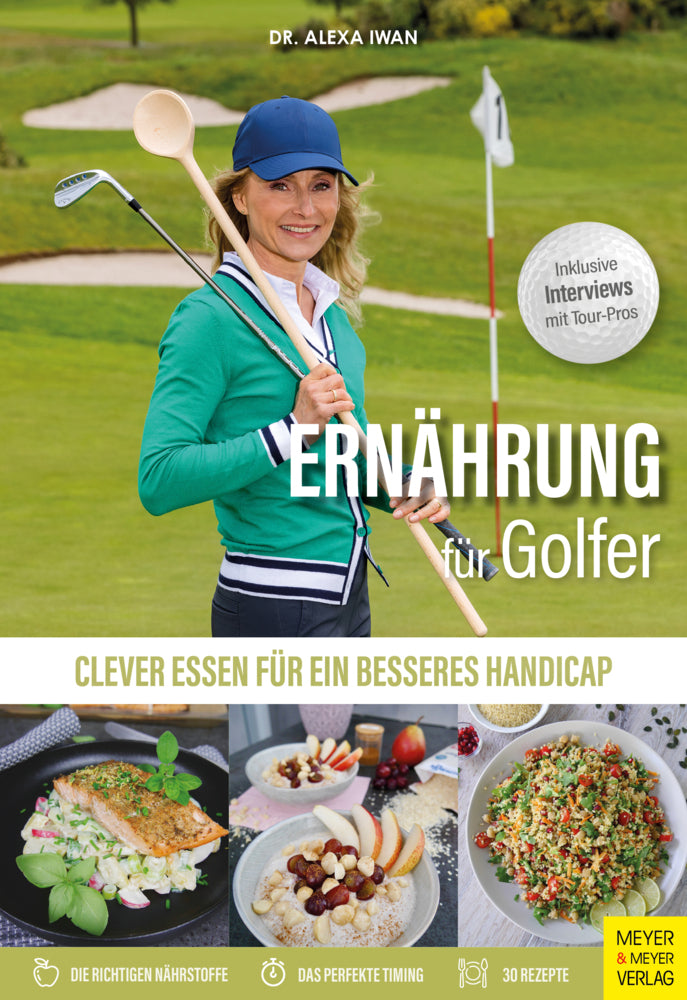 Ernährung für Golfer (Alexa Iwan)