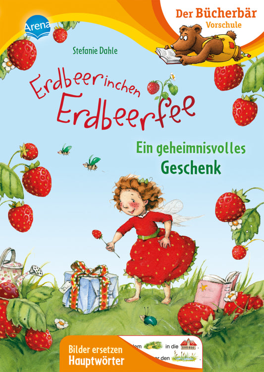 Erdbeerinchen Erdbeerfee. Ein geheimnisvolles Geschenk (Stefanie Dahle)