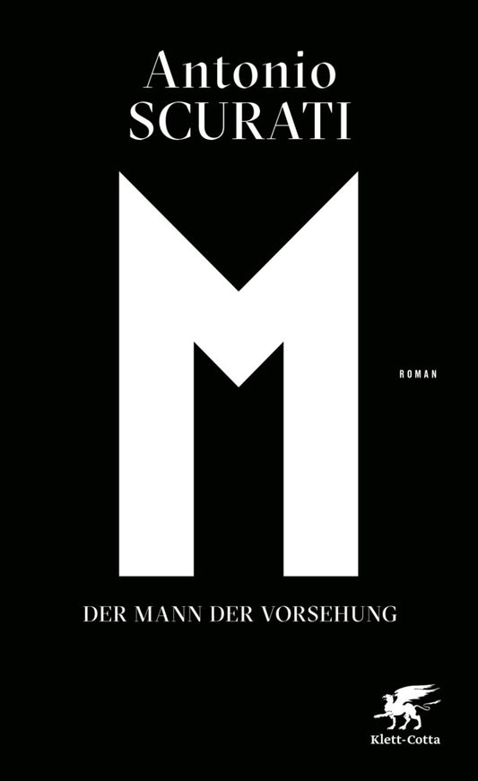 M. Der Mann der Vorsehung (Antonio Scurati)