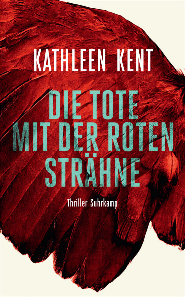 Die Tote mit der roten Strähne (Kathleen Kent)