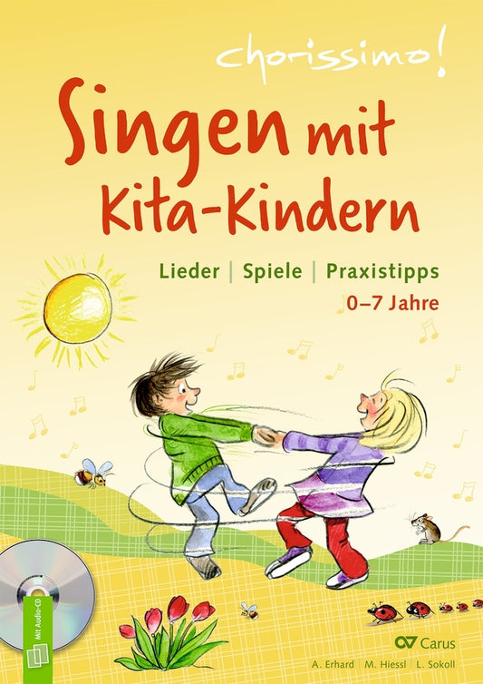 Singen mit Kita-Kindern - Lieder | Spiele | Praxistipps (Amelie Erhard)