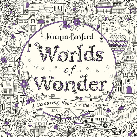 Worlds of Wonder (Johanna Basford)