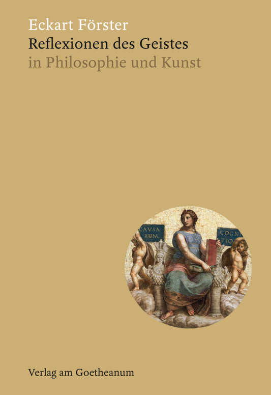Reflexionen des Geistes (Eckart Förster)