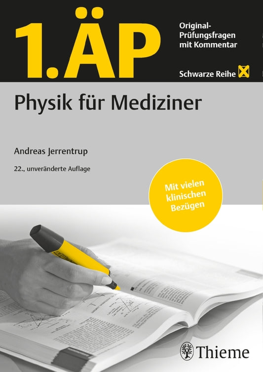 1. ÄP Physik für Mediziner (Andreas Jerrentrup)