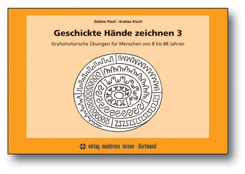 Geschickte Hände zeichnen 3, m. 1 Beilage.Tl.3 (Sabine Pauli)