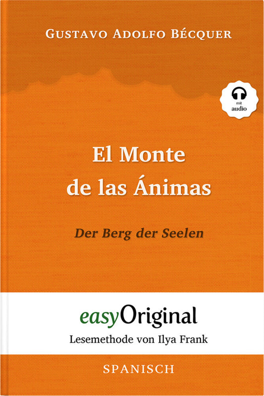 El Monte de las Ánimas / Der Berg der Seelen (mit kostenlosem Audio-Download-Link) (Gustavo Adolfo Bécquer)