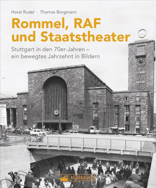 Rommel, RAF und Staatstheater (Horst Rudel)