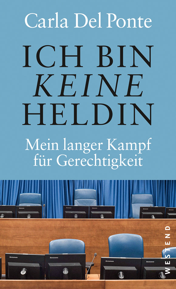 Ich bin keine Heldin (Carla Del Ponte)