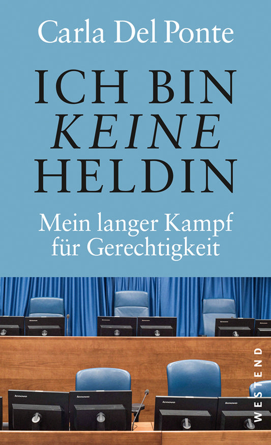 Ich bin keine Heldin (Carla Del Ponte)