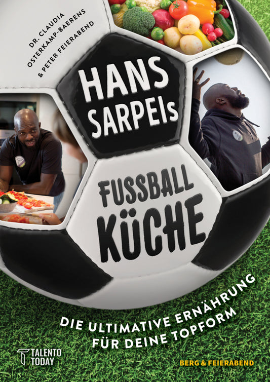 Hans Sarpei's Fußballküche (Hans A. Sarpei)