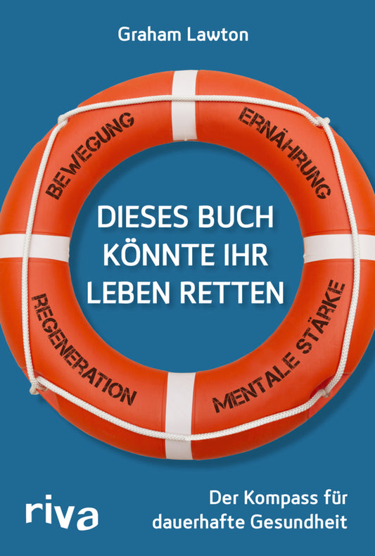 Dieses Buch könnte Ihr Leben retten (Graham Lawton)