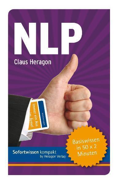 Sofortwissen kompakt: NLP (Claus Heragon)