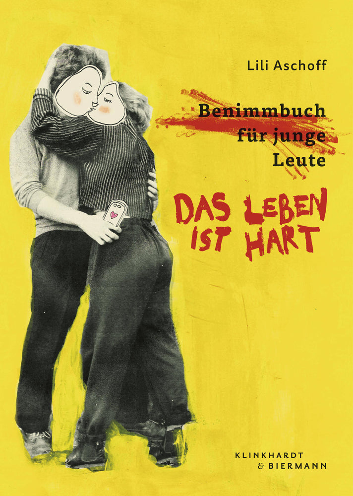 Das Leben ist hart (Lili Aschoff)