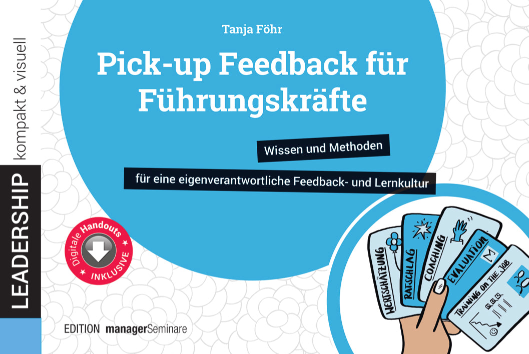Pick-up Feedback für Führungskräfte (Tanja Föhr)