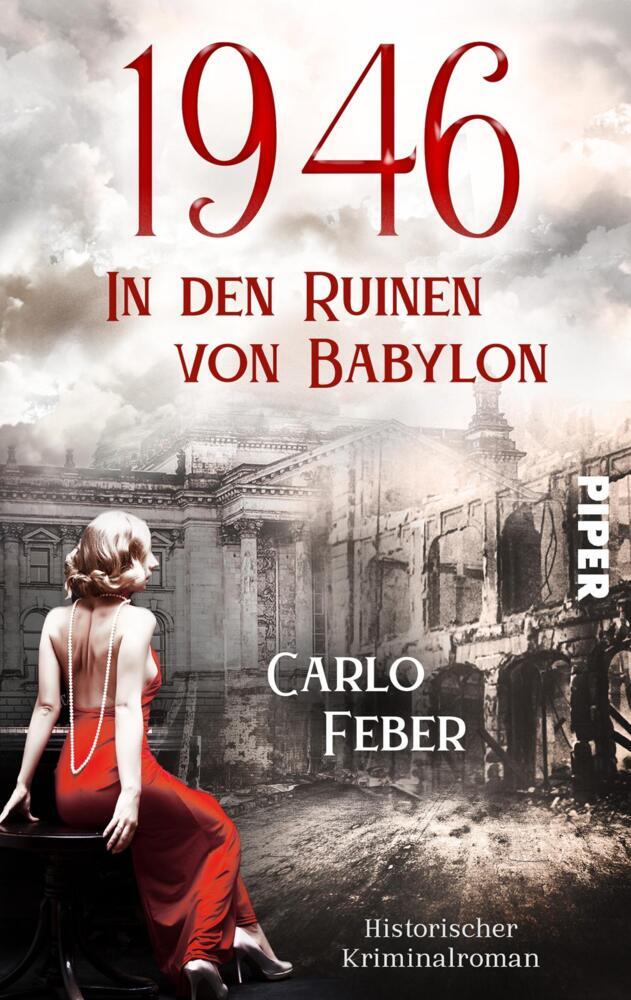 1946: In den Ruinen von Babylon (Carlo Feber)