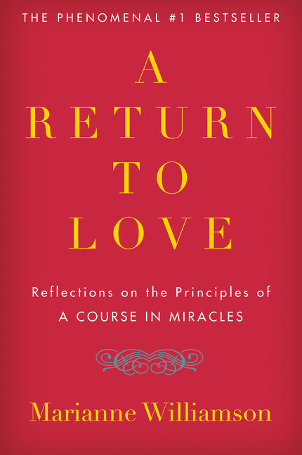 A Return to Love (Marianne Williamson)