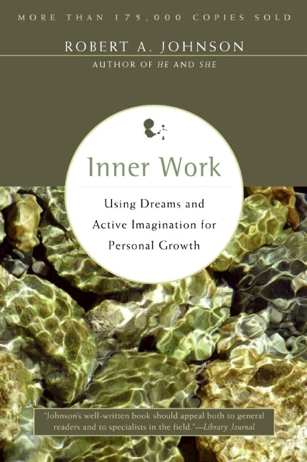 Inner Work (Robert A. Johnson)