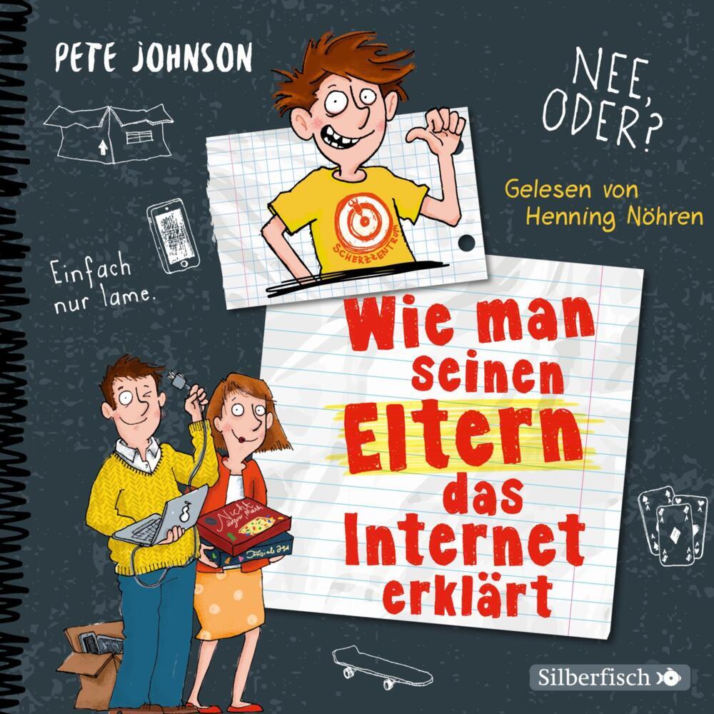 Wie man seinen Eltern das Internet erklärt, 3 Audio-CD (Pete Johnson)