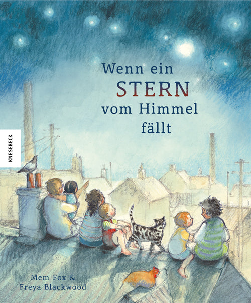 Wenn ein Stern vom Himmel fällt (Mem Fox)