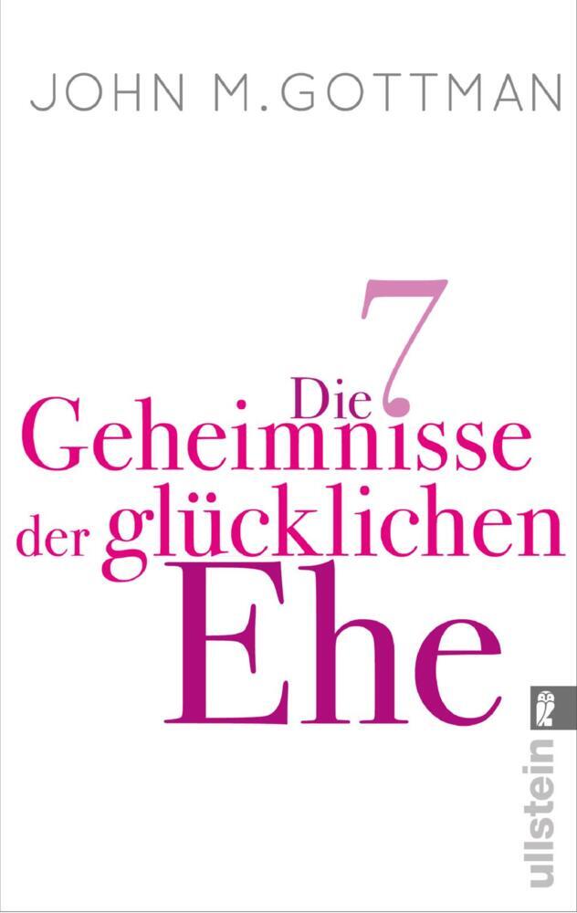 Die 7 Geheimnisse der glücklichen Ehe (John M. Gottman)