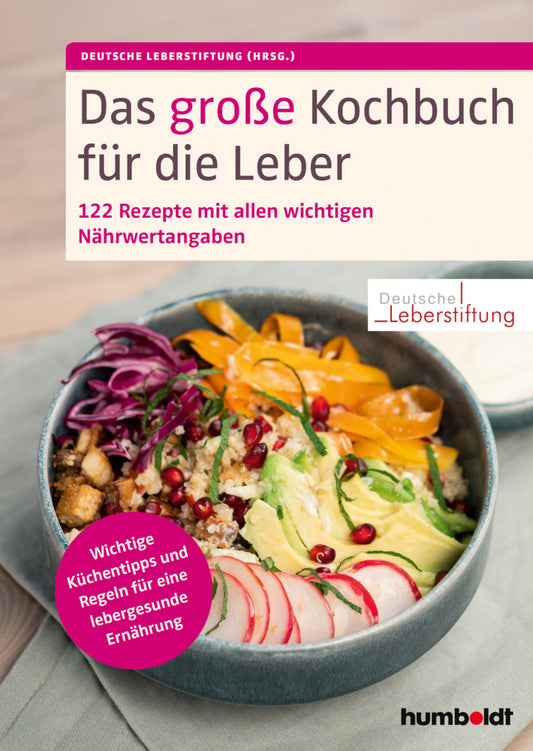 Das große Kochbuch für die Leber (Deutsche Leberstiftung)